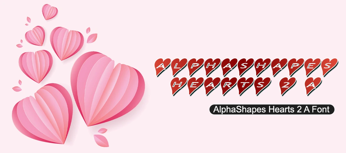 AlphaShapes Hearts 2 A Font | Free Font Download | Download Thousands of Fonts for Free Sample Image