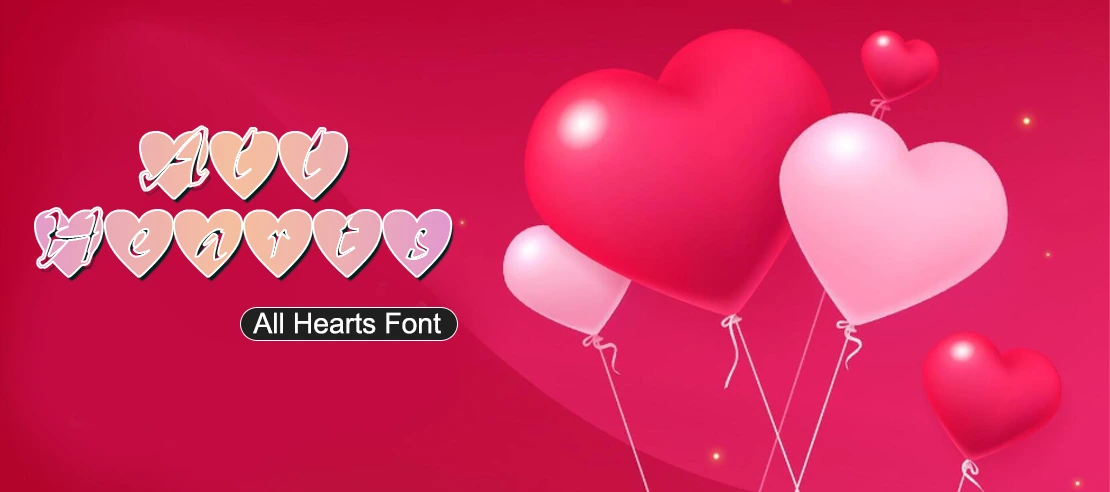 All Hearts Font | Free Font Download | Download Thousands of Fonts for Free Sample Image