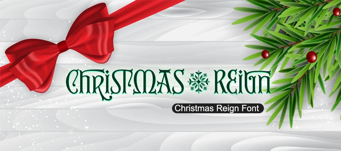 Christmas Reign Font | Free Font Download | Download Thousands of Fonts for Free Sample Image