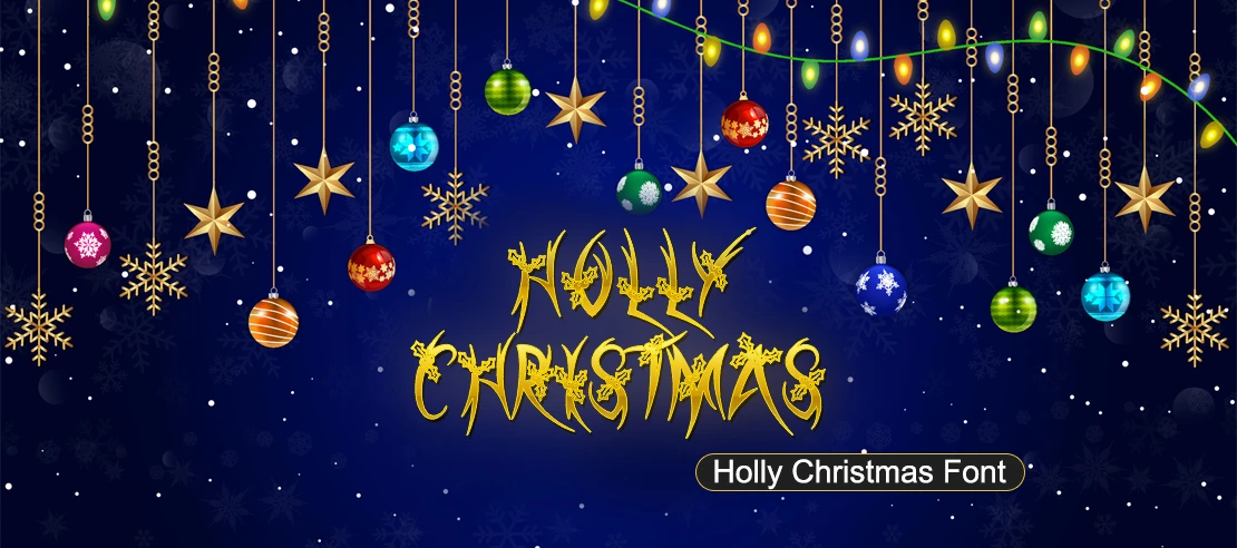 Holly Christmas Font | Free Font Download | Download Thousands of Fonts for Free Sample Image