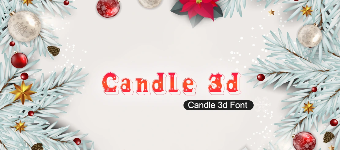 Candle 3d Font | Free Font Download | Download Thousands of Fonts for Free Sample Image