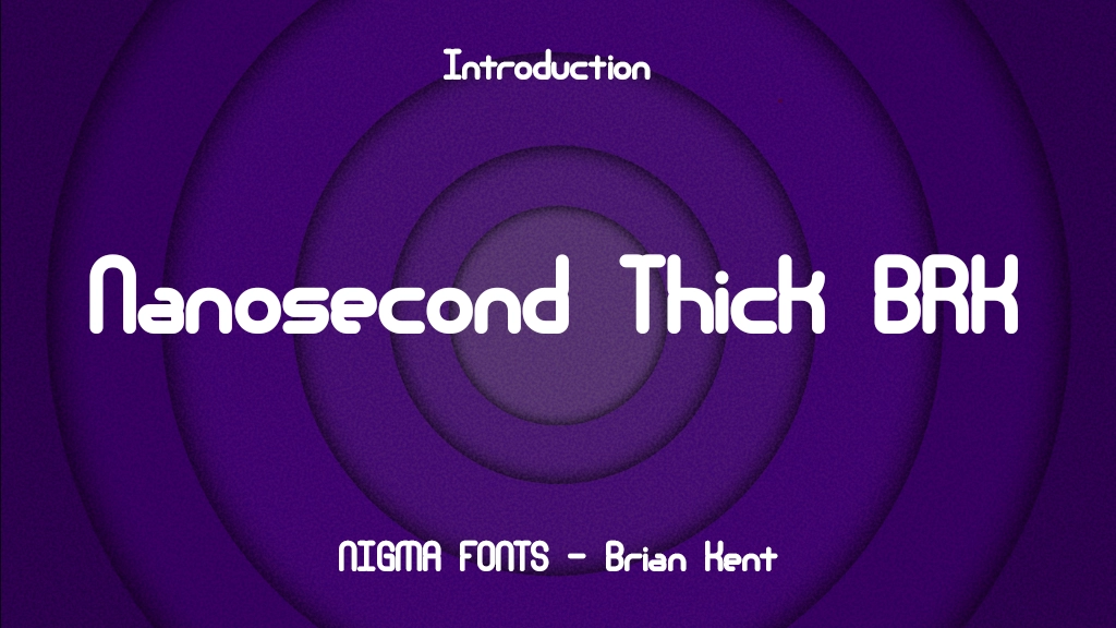 Nanosecond Thick BRK Font | Free Font Download | Download Thousands of Fonts for Free Sample Image